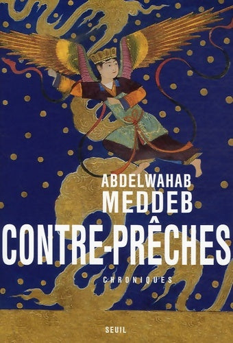 Livrenpoche : Contre-prêches. Chroniques - Abdelwahab Meddeb - Livre
