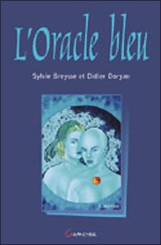 Livrenpoche : L'Oracle bleu - Didier Doryan - Livre