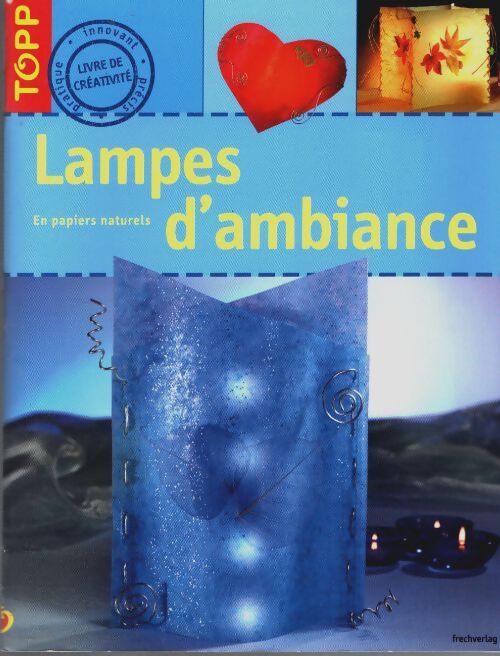 Livrenpoche : Lampes d'ambiance - Ankje Serke - Livre