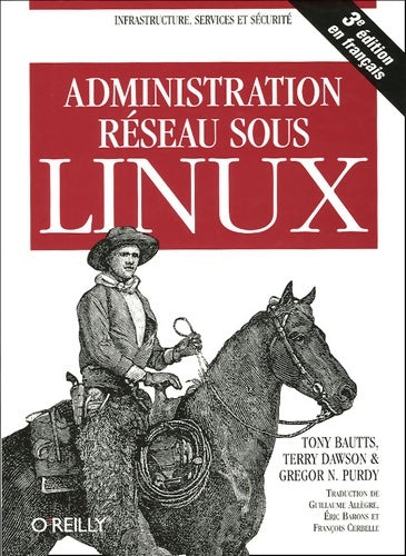 Livrenpoche : Administration réseau sous Linux - Tony Bautts - Livre