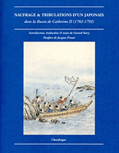 Livrenpoche : Naufrage & tribulations d'un japonais dans la Russie de Catherine ii - Gérard Siary - Livre