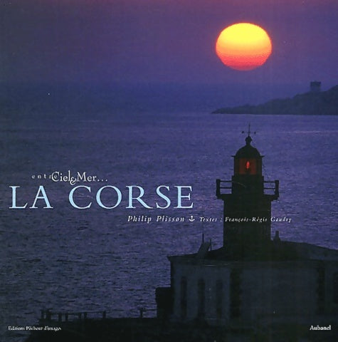 Livrenpoche : La Corse - Philip Plisson - Livre