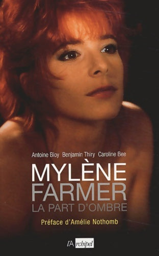 Livrenpoche : Mylène Farmer la part d'ombre - Caroline Bee - Livre
