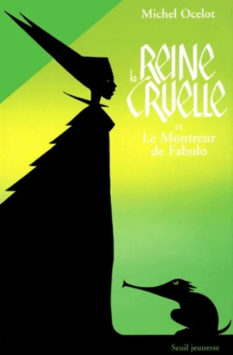 Livrenpoche : La Reine cruelle et Le Montreur de Fabulo - Michel Ocelot - Livre