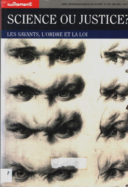Livrenpoche : Sciences ou justice ?. Les savants l'ordre et la loi - Eric Heilmann - Livre