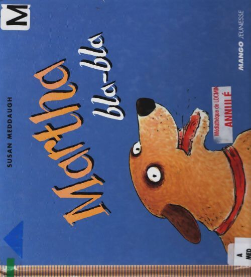 Livrenpoche : Martha Bla-Bla - Susan Meddaugh - Livre