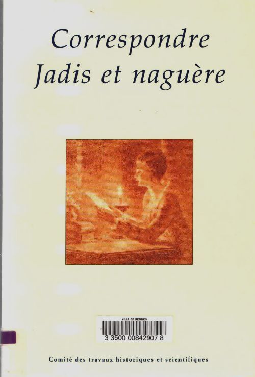 Livrenpoche : Correspondre jadis et naguère - Pierre Albert - Livre