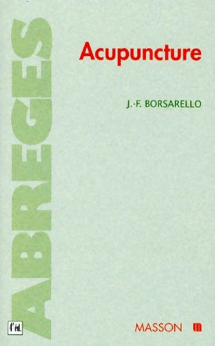Livrenpoche : Acupuncture - Jean-François Borsarello - Livre
