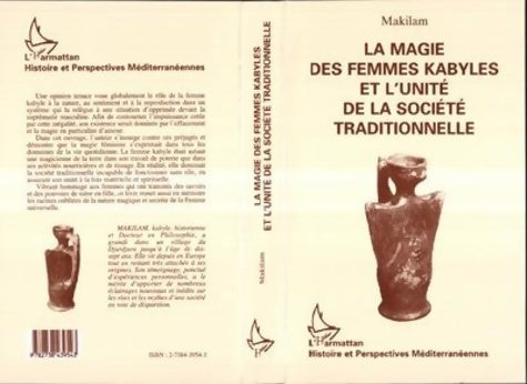 Livrenpoche : La magie des femmes kabyles et l'unité de la société traditionnelle - Makilam - Livre