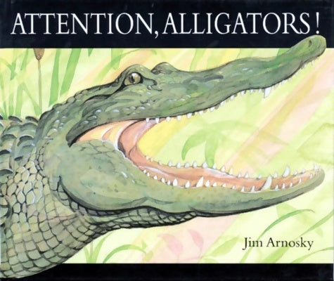 Livrenpoche : attention alligators - Arnosky Jim - Livre