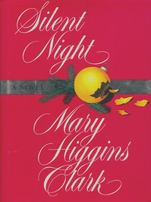 Livrenpoche : Silent night - Mary Higgins Clark - Livre