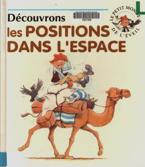Livrenpoche : Découvrons les positions dans l'espace - Collectif - Livre