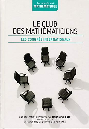 Livrenpoche : Le club des mathématiciens - Guillermo P Curbera - Livre