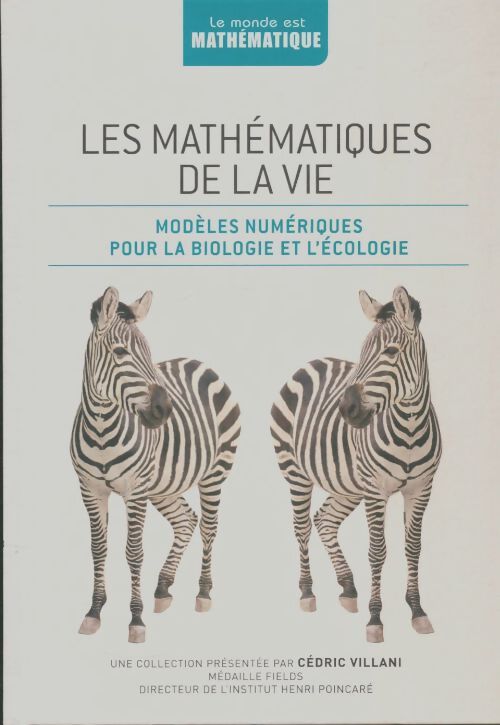 Livrenpoche : Les mathématiques de la vie - Rafael Lahoz-Beltra - Livre