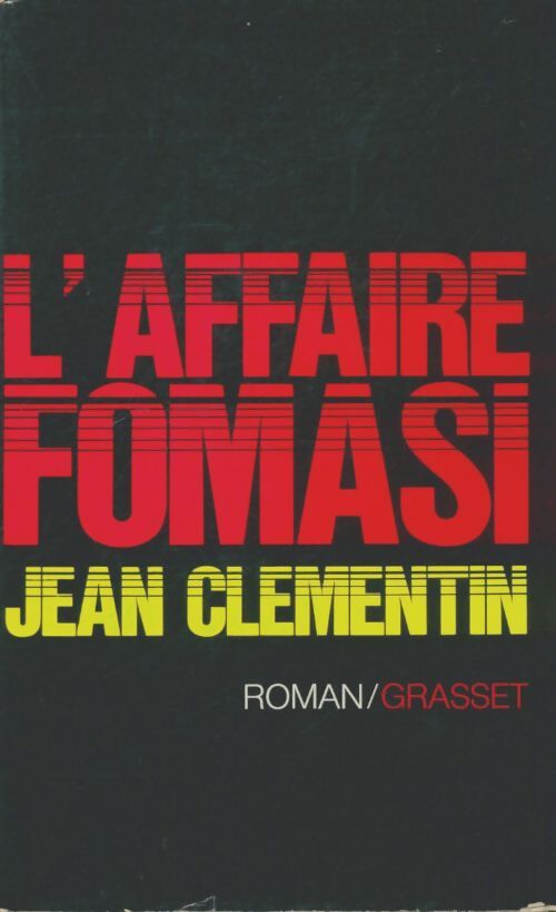 Livrenpoche : L'affaire Fomasi - Jean Clementin - Livre