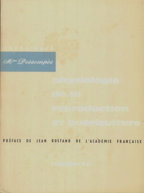 Livrenpoche : Physiologie de la reproduction et puériculture - Marthe Possompes - Livre
