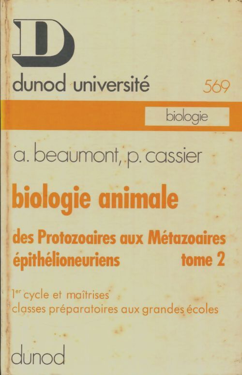 Livrenpoche : Biologie animale Tome II - André Beaumont - Livre