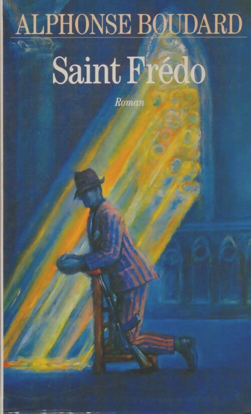 Livrenpoche : Saint Frédo - Alphonse Boudard - Livre
