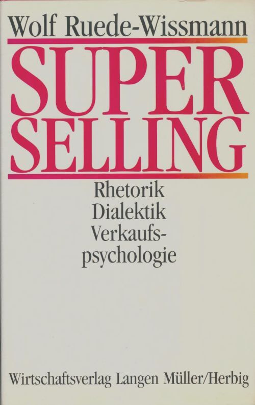 Livrenpoche : Superselling - Wolf Ruede-Wissmann - Livre