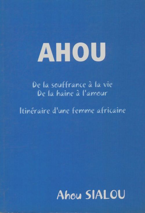 Livrenpoche : Ahou - Ahou Sialou - Livre