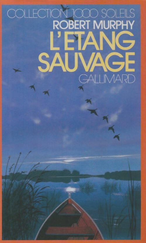 Livrenpoche : L'étang sauvage - Robert Murphy - Livre