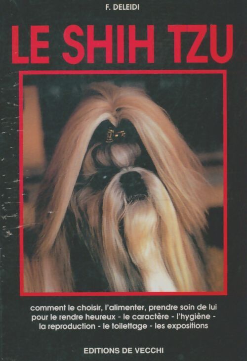 Livrenpoche : Le shih tzu - F. Deleidi - Livre