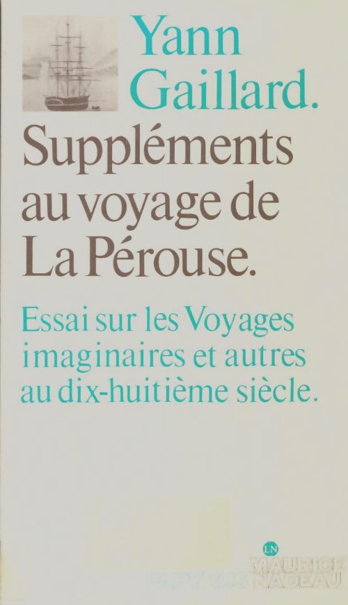 Livrenpoche : Suppléments au voyage de La Pérouse - Yann Gaillard - Livre