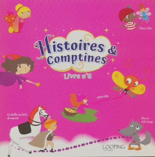 Livrenpoche : Histoires & comptines livre n°6 - Collectif - Livre