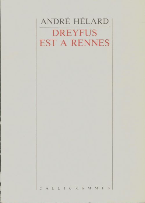 Livrenpoche : Dreyfus est à Rennes - André Hélard - Livre