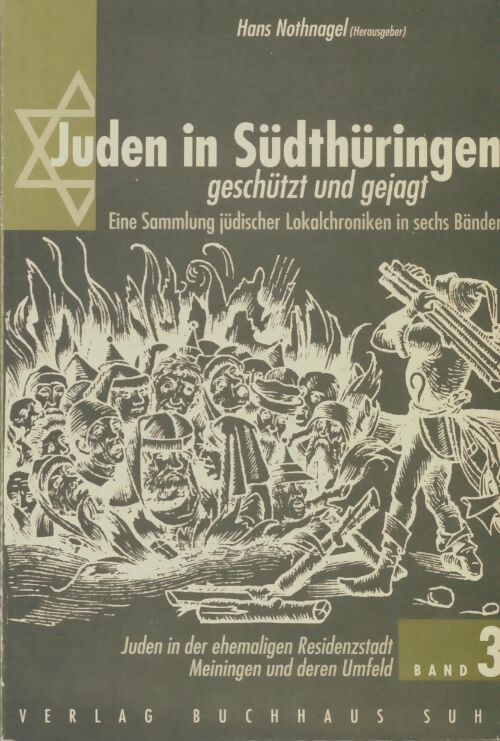 Livrenpoche : Juden in Südthüringen Band 3 - Hans Nothnagel - Livre