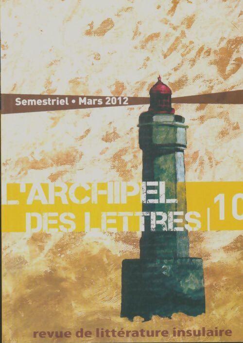 Livrenpoche : L'archipel des lettres n°10 - Collectif - Livre