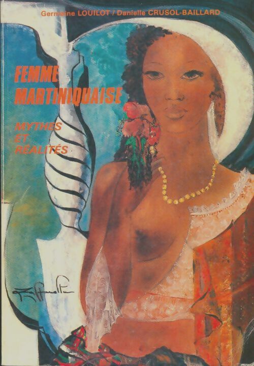 Livrenpoche : Femme martiniquaises - Germaine Louilot - Livre