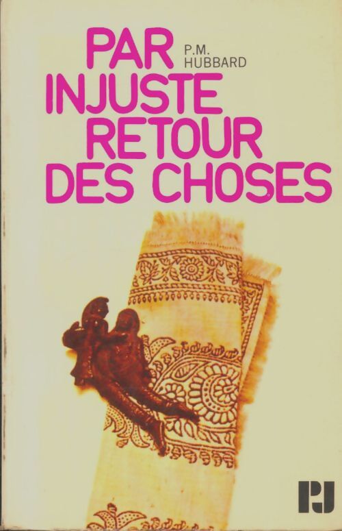 Livrenpoche : Par juste retour des choses - P.M Hubbard - Livre