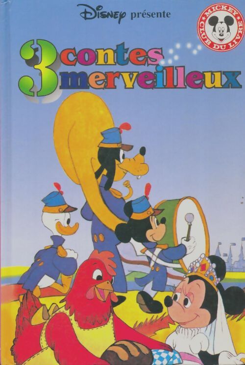 Livrenpoche : 3 contes merveilleux - Disney - Livre