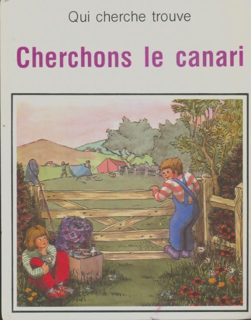 Livrenpoche : Cherchons le canari - Xxx - Livre