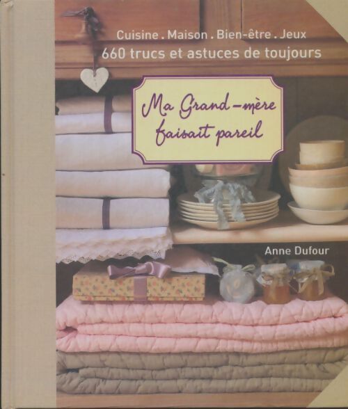 Livrenpoche : Ma grand-mère faisait pareil - Anne Dufour - Livre