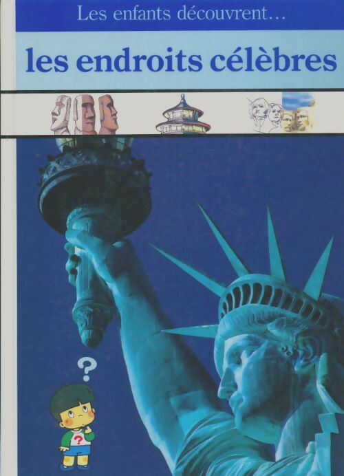 Livrenpoche : Les endroits célèbres - Dominique Aubert - Livre