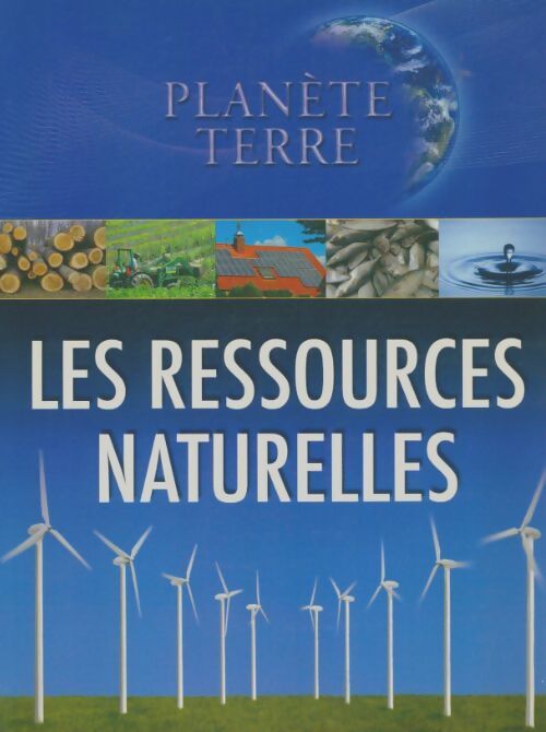 Livrenpoche : Les ressources naturelles - Amy Bauman - Livre