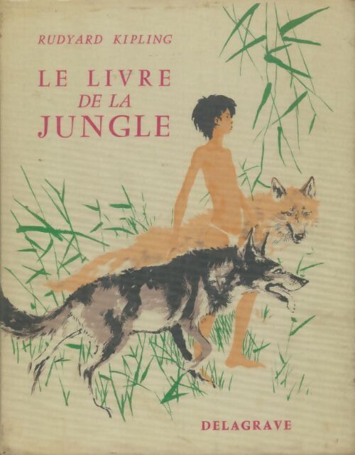 Livrenpoche : Le livre de la jungle - Rudyard Kipling - Livre