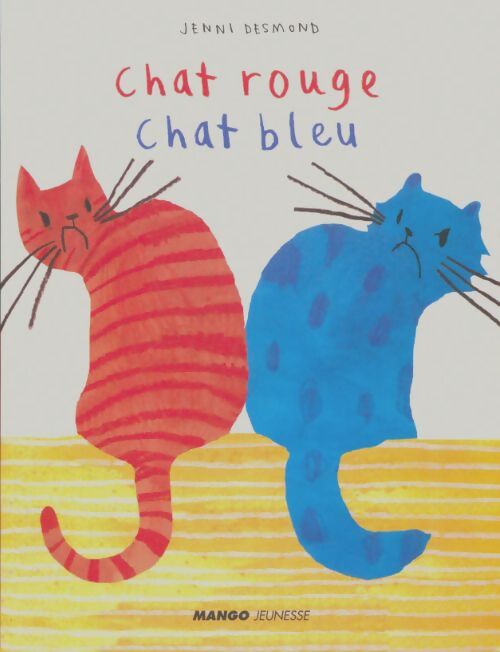 Livrenpoche : Chat rouge chat bleu - Jenni Desmond - Livre