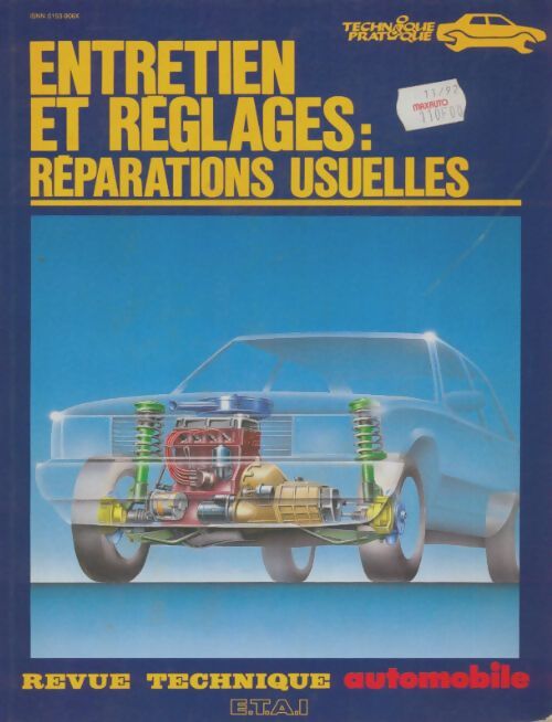 Livrenpoche : Entretien et réglages : Réparations usuelles - Collectif - Livre