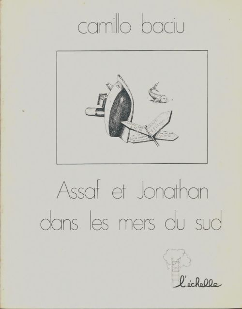 Livrenpoche : Assaf et Jonathan dans les mers du sud - Camillo Baciu - Livre