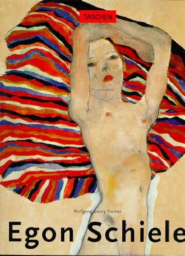 Livrenpoche : Egon Schiele 1890-1918 - Wolfgang Georg Fischer - Livre