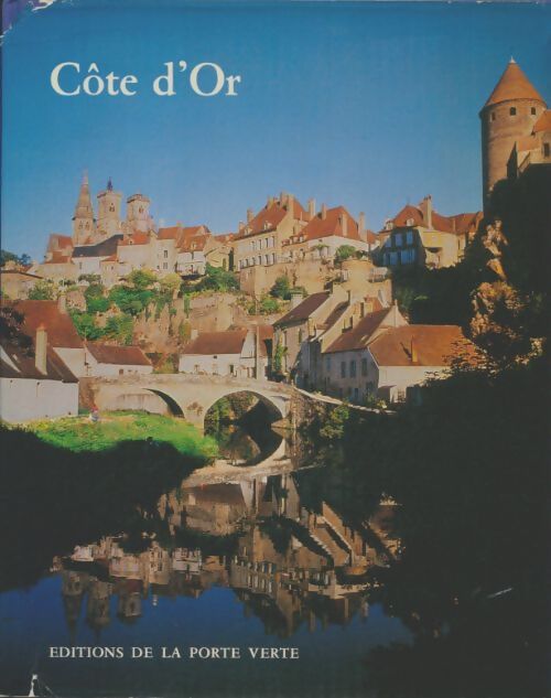 Livrenpoche : Côte-d'Or - Michel Huvet - Livre