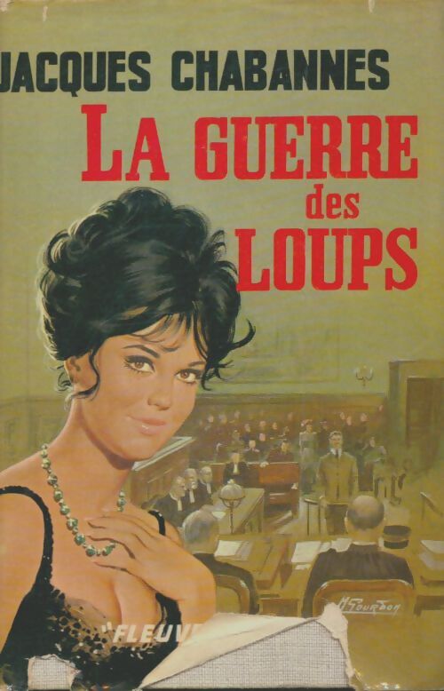 Livrenpoche : La guerre des loups - Jacques Chabannes - Livre