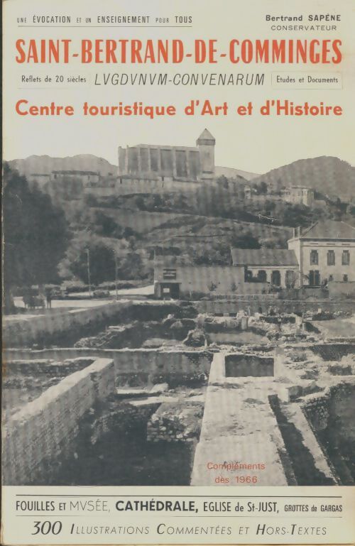 Livrenpoche : Saint-Bertrand-de-Comminges  - Bertrand Sapène - Livre