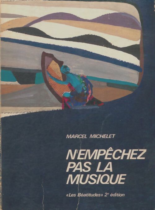 Livrenpoche : N'empêchez pas la musique - Marcel Michelet - Livre