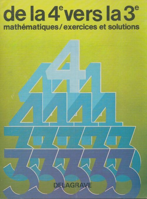 Livrenpoche : Mathématiques de la 4e vers la 3e - Collectif - Livre