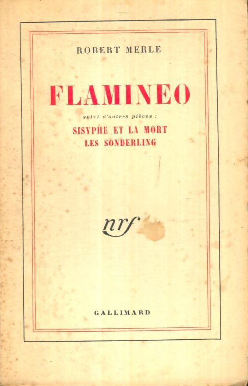 Livrenpoche : Flaminéo / Sisyphe et la mort / Les Sonderling - Robert Merle - Livre