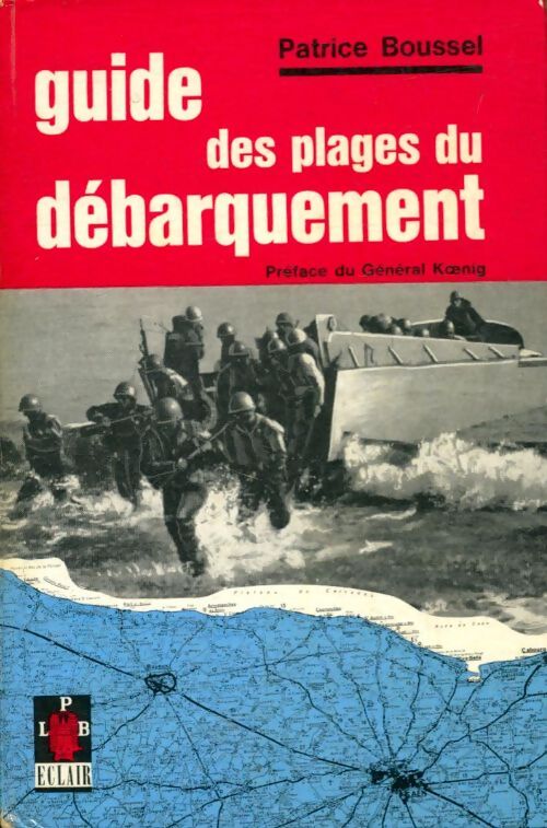 Livrenpoche : Guide des plages du débarquement - Patrice Boussel - Livre